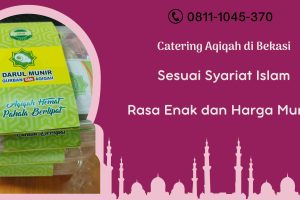 Paket Catering Aqiqah Daerah Tambun Selatan